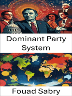 Dominant Party System: Power, Persistence, and Political Control