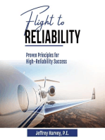 Flight to Reliability: Proved Principles for High Reliability Success