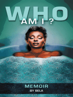 WHO AM I?: A Memoir  REVISED EDITION