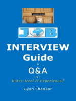 Job Interview Guide with Q & A for Entry-level & Experienced.