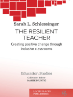 The Resilient Teacher: Creating Positive Change through Inclusive Classrooms