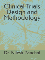 Clinical Trials Design and Methodology: Clinical Trials Mastery Series, #3