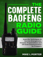 The Complete Baofeng Radio Guide Guerrilla Techniques to Survive Emergencies, Disaster Preparedness and Off-Grid Communication for Preppers