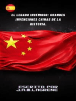 El Legado Ingenioso: Grandes Invenciones Chinas de la Historia.