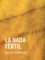 La nada fértil: Edades de la ciudad precaria