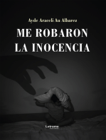 Me robaron la inocencia