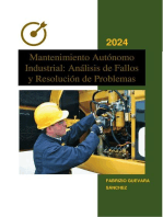 Mantenimiento Autónomo Industrial: Análisis de Fallos y Resolución de Problemas