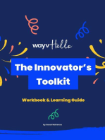 The Innovator's Toolkit: Workbook and Learner Guide