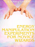 Energy Manipulation Experiments for Novice Wizards