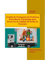 Gestión de Transporte de Productos Perecederos: Estrategias para Preservar la Calidad sin Perder la Frescura