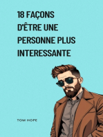 18 Façons D'être Une Personne Plus Interessante