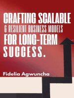 Crafting Scalable and Resilient Business Models for Long-Term Success