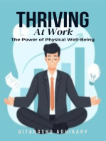 Thriving at Work: The Power of Physical Well-Being