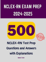 NCLEX-RN Exam Prep 2024-2025: 500 NCLEX-RN Test Prep Questions and Answers with Explanations