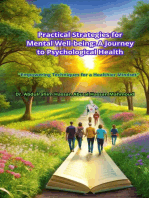 Practical Strategies for Mental Well-being: A Journey to Psychological Health