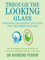 Through the Looking Glass: Diagnosing and treating long COVID using the Perrin Technique