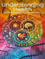 Understanding Health A Biopsychosocial Perspective