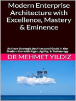 Modern Enterprise Architecture with Excellence, Mastery & Eminence