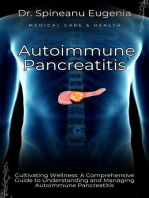 Cultivating Wellness: A Comprehensive Guide to Understanding and Managing Autoimmune Pancreatitis