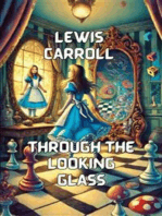 Through The Looking Glass(Illustrated)