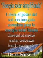 "Energía solar simplificada" Libere el poder del sol con una guía completa para la energía solar limpia