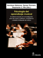 Psicología del aprendizaje musical: Un sistema basado en la investigación para dar mayor confianza, competencia y deleite al intérprete de música