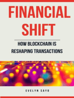 Financial Shift: How Blockchain is Reshaping Transactions