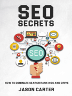 SEO Secrets - How to Dominate Search Rankings and Drive Traffic