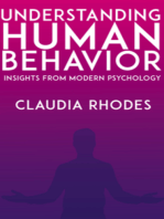 Understanding Human Behavior - Insights from Modern Psychology