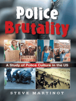 Police Brutality: A Study of Police Culture in the US