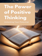 The Power of Positive Thinking: Unlocking Your Potential