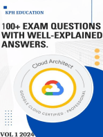 Google Cloud Professional Cloud Architect 100+ Practice Exam questions with Detailed Answers