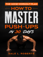 The Home Workout Plan: How to Master Push-Ups in 30 Days