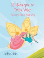 El hada que no podia volar: The Fairy That Couldn't Fly