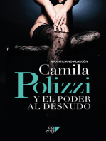 Camila Polizzi y el poder al desnudo