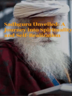 Sadhguru Unveiled: A Journey into Spirituality and Self-Realization