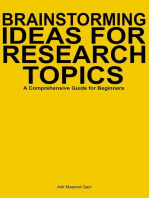 Brainstorming Ideas for Research Topics: A Comprehensive Guide for Beginners