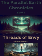 Threads of Envy The Parallel Earth Chronicles: The Parallel Earth Chronicles, #1