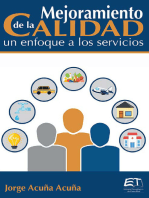 Mejoramiento de la calidad, un enfoque a los servicios