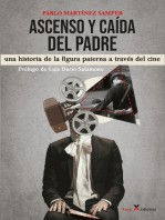 Ascenso y caída del padre: Una historia de la figura paterna a través del cine