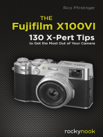 The Fujifilm X100VI: 130 X-Pert Tips to Get the Most Out of Your Camera