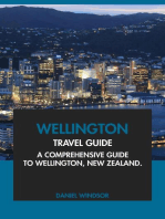 Wellington Travel Guide: A Comprehensive Guide to Wellington, New Zealand