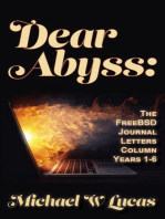 Dear Abyss: The FreeBSD Journal Letters Column, years 1-6