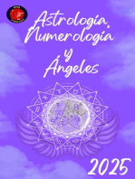 Astrología, Numerología y Ángeles 2025