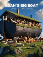 Noah's Big Boat: A Story of Faith and Trust