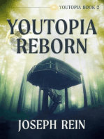 Youtopia Reborn: Youtopia, #2