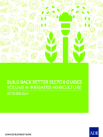 Build Back Better Sector Guides—Volume 4: Irrigated Agriculture