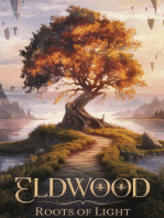 Eldwood: Roots of Light