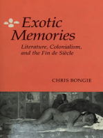 Exotic Memories: Literature, Colonialism, and the Fin de Siècle