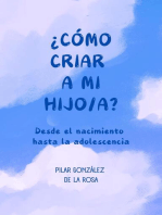 ¿Cómo criar a mi hijo/a?